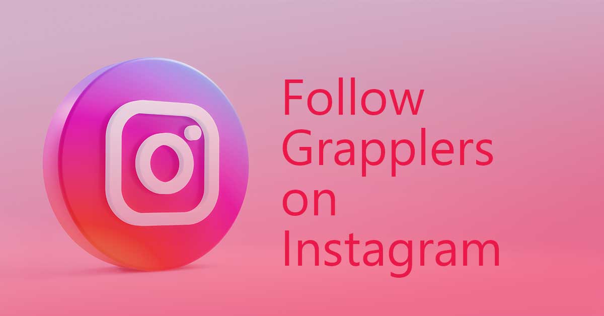 10 Grapplers to Follow On Instagram & Why